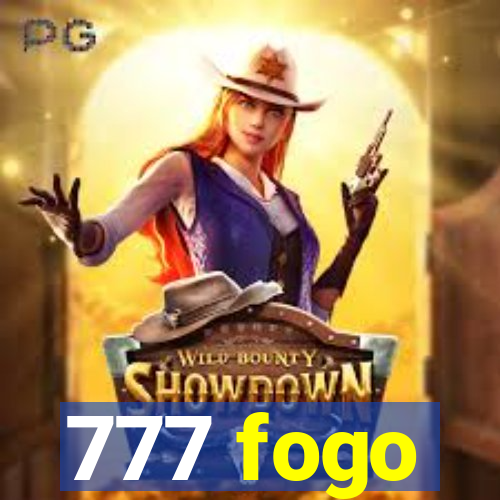 777 fogo